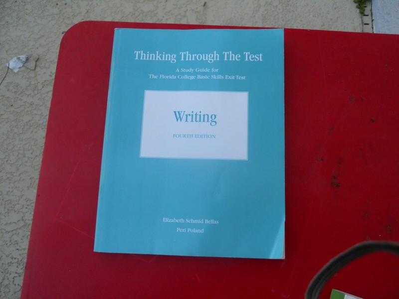 Thinking Through The Test Writing Florida College Basic Skills Exit Test FREE SH