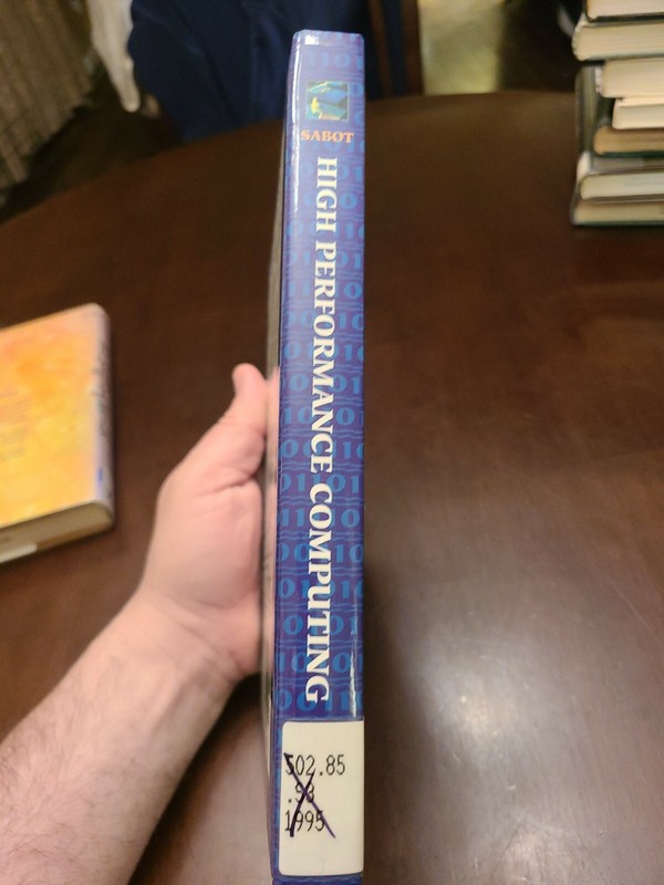 High Performance Computing : Applications and Techniques by Gary Sabot (1995, T… gallery
