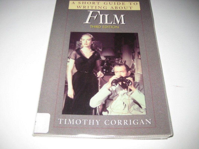 A Short Guide to Writing About Film (Short Guide Series)