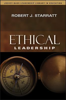 Ethical Leadership , Starratt, Robert J. , paperback , Acceptable Condition