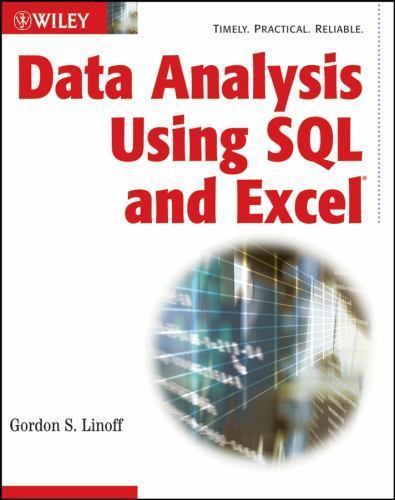 Data Analysis Using SQL and Excel by Linoff, Gordon S.