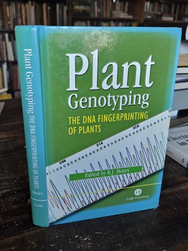 Plant Genotyping : The DNA Fingerprinting of Plants Botany Book