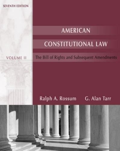 American Constitutional Law Volume II : The Bill of Rights and Subsequent…