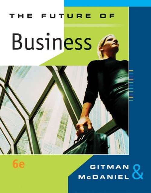 Future of Business Hardcover Lawrence J., McDaniel, Carl Gitman