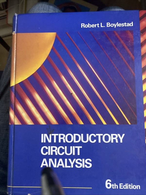 Introductory Circuit Analysis 6th Edition Robert L. Boylestad Hardcover