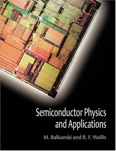 Semiconductor Physics and Applications [Series on Semiconductor Science and Tech