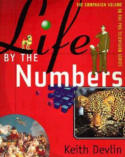 Life by the Numbers – Hardcover By Devlin, Keith – GOOD
