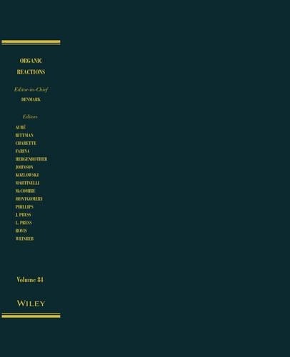 Scott E. Denmark Organic Reactions, Volume 84 (Hardback) (UK IMPORT)