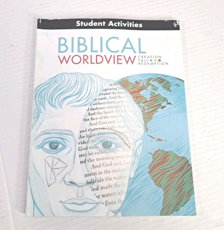 BJU Biblical Worldview Student Text ESV 1st Ed Gr 11–12 Some Writing Inside READ