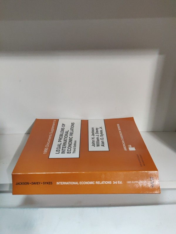 American Casebook Ser.: Documents Supplement to International Economic Relations gallery