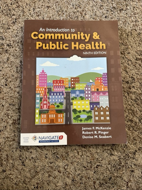 An Introduction to Community & Public Health Ninth Edition