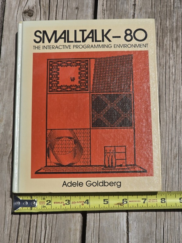 Smalltalk 80: The Interactive Programming Environment by Goldberg Hardback Book gallery
