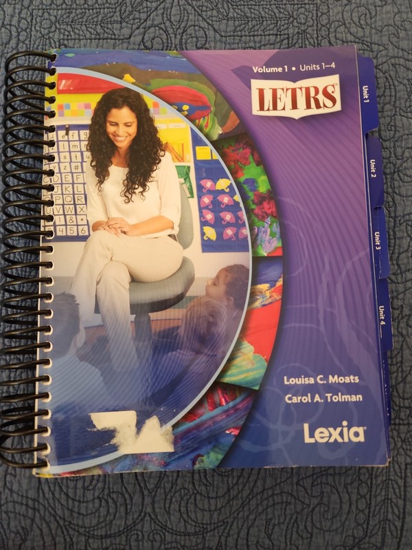 LETRS Teacher’s Manual Volume 1 Units 1-4 Lexia Moats Tolman