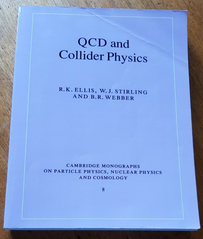 QCD and Collider Physics – Ellis, R. K. (2003) – ISBN 1: 9780521545891