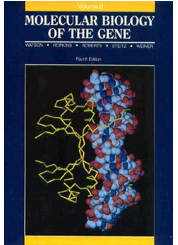 Molecular Biology of the Gene by Nancy H. Hopkins, Alan M. Weiner, James D. Wats