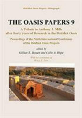 Oasis Papers : A Tribute to Anthony J. Mills After Forty Years of Research in…