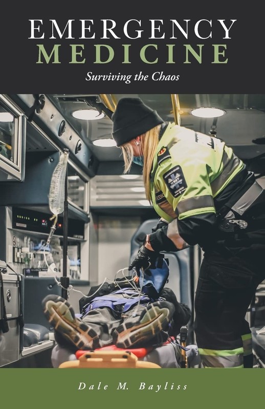 Emergency Medicine: Surviving the Chaos - paperback Bayliss, Dale M|Atkinson...
