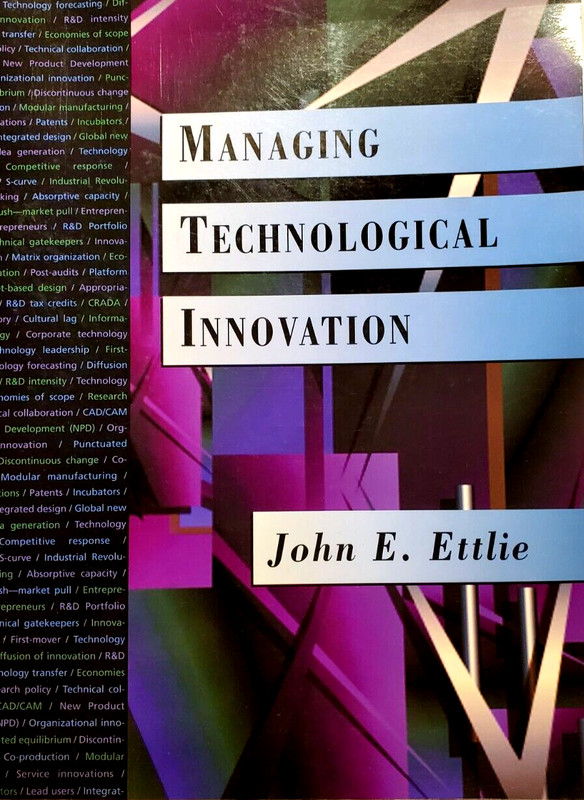 Managing Technological Innovation John E. Ettlie 2000 Softcover Book gallery