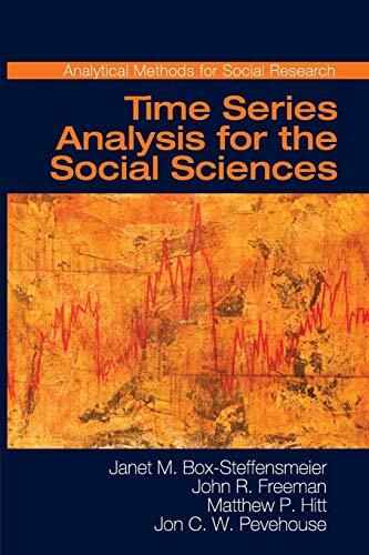 Time Series Analysis for the Social Sciences (A, Box-Steffensmeier, Free PB-,