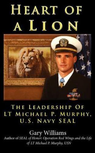Heart of A Lion: The Leadership of LT. Micha- 9780984835126, paperback, Williams