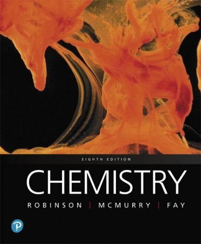 Chemistry by Robinson, Jill Kirsten, McMurry, John E., Fay, Robert C.