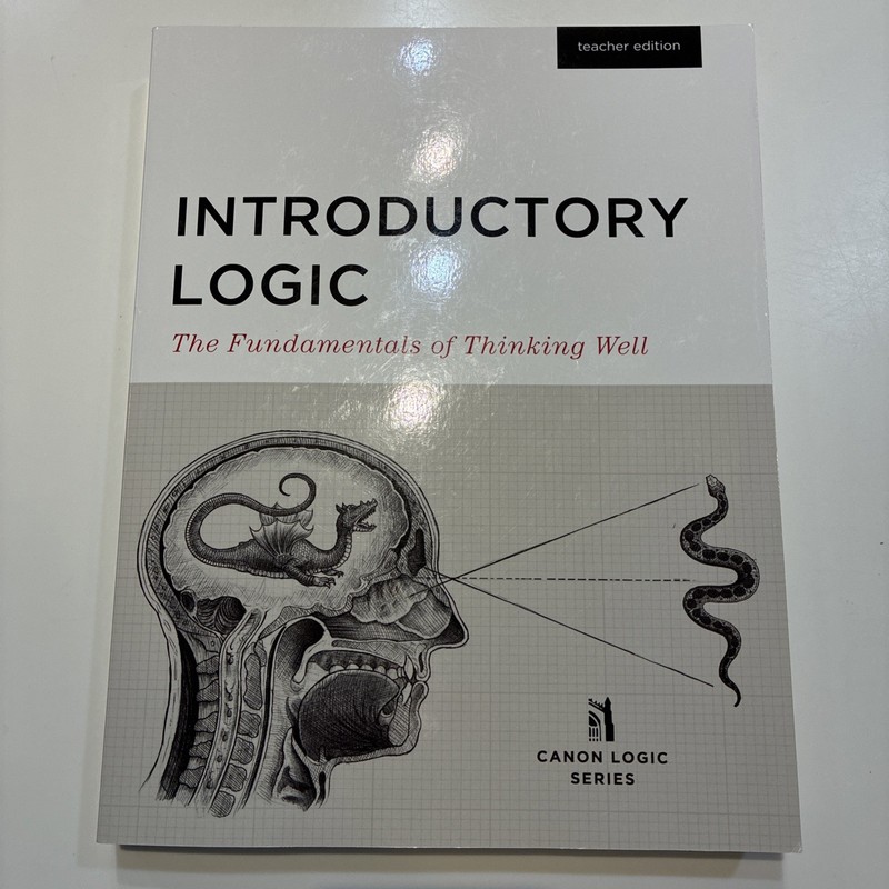 Introductory Logic (Teacher Edition): …, Press, Canon – no marks or bends.