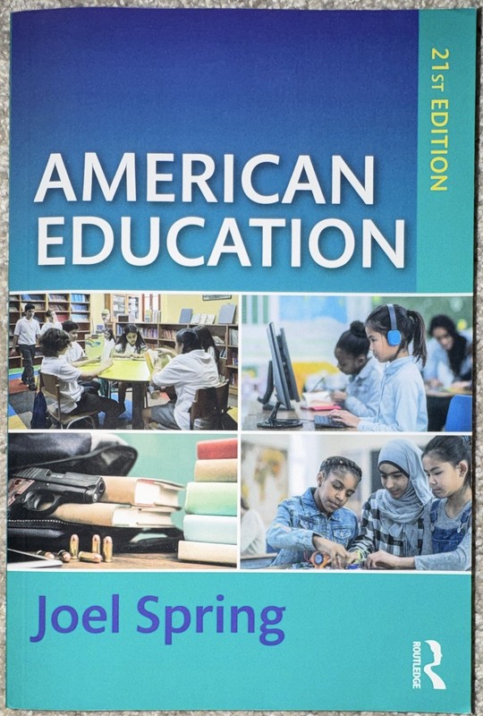 American Education 21st Edition by Joel Spring Paperback Routledge Education