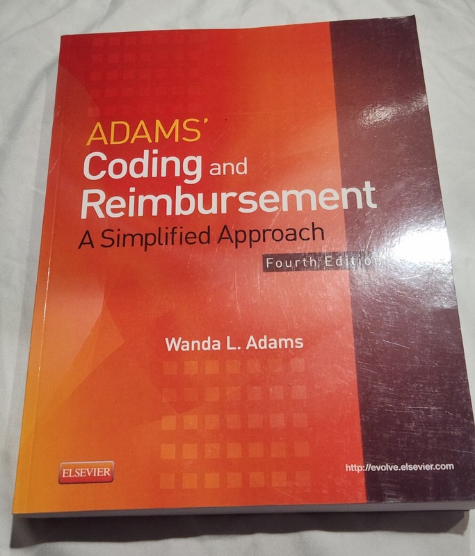 ADAMS CODING REIMBURSEMENT A SIMPLIFIED APPROACH 4E By Adams Wanda B007