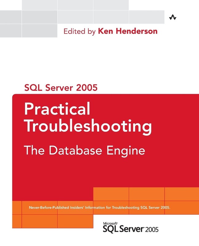 SQL Server 2005 Practical Troubleshooting: The Database Engine – paperback K…