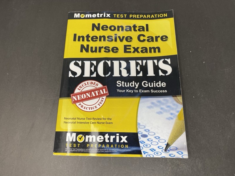 Neonatal Intensive Care Nurse Exam Secrets Study Guide