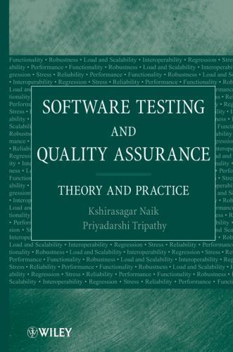 Software Testing and Quality Assurance: Theory and Practice by Tripathy, Priyad