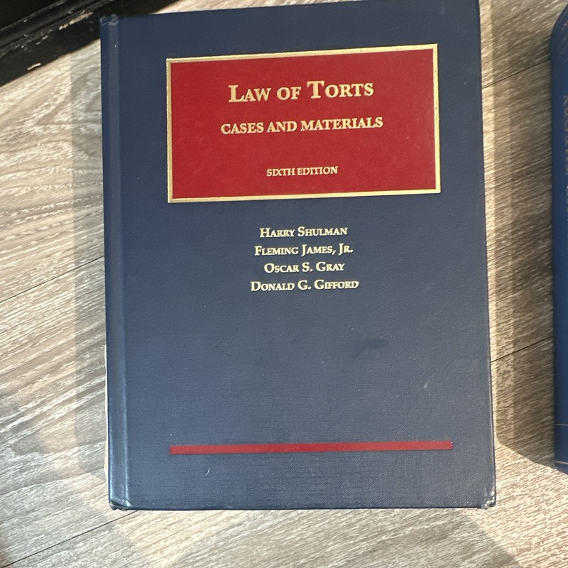 Law Of Torts Cases And Materials (6th Edition) ISBN: 978-1-60930-267-2