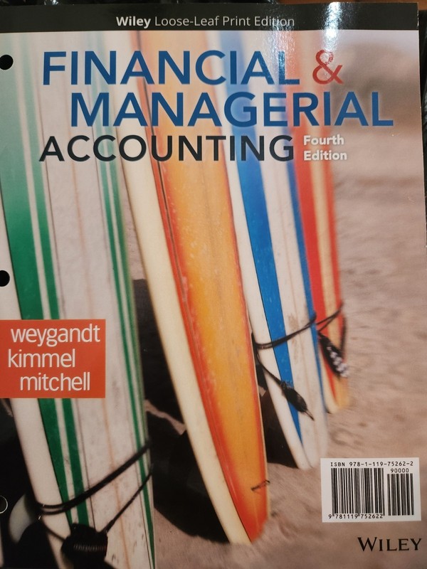 4th ed Financial & Managerial Accounting by Jill E. Mitchell, Paul D. Kimmel…