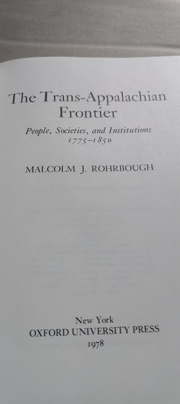 The Trans-Appalachian Frontier 1775-1850 Malcolm Rohrbough hcdj gallery