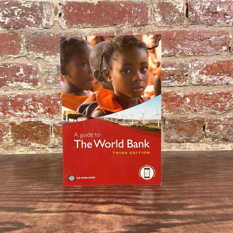 Guide To The World Bank By World Bank