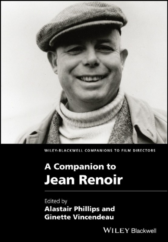 A Companion to Jean Renoir by Alastair Phillips (English) Hardcover Book