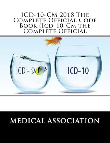 ICD-10-CM 2018 The Complete Official Code Book (Icd-10-Cm the ...
