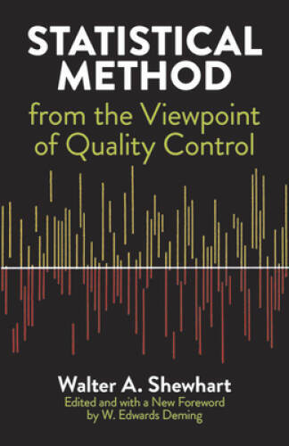 Statistical Method from the Viewpoint of Quality Control (Dover Books on – GOOD