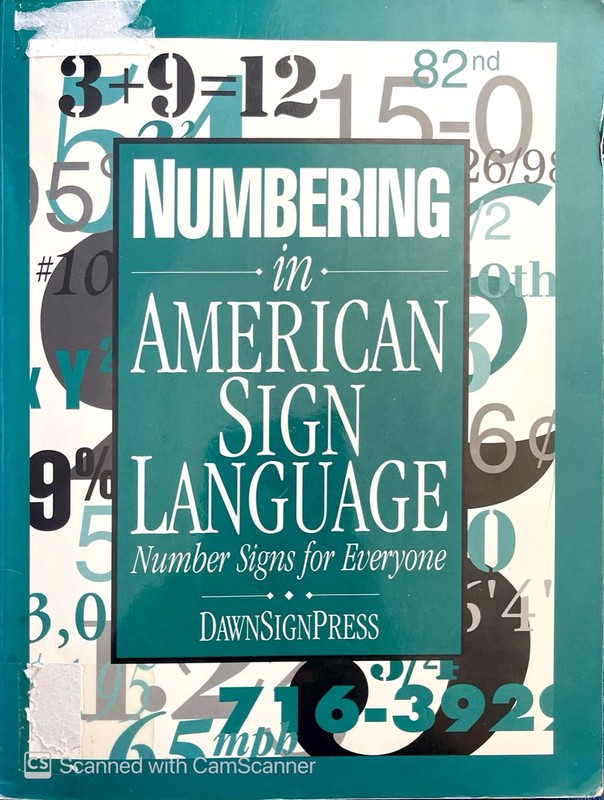 «Numbering in American Sign Language- Number Signs for Everyone»