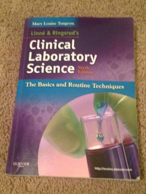Linne & Ringsrud’s Clinical Laboratory Science 6Ed: The Basics And Routine Tech