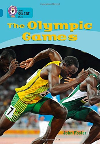 The Olympic Games: Band 13/Topaz Phase 7, Bk. 4 (Collins Big Cat), Foster..