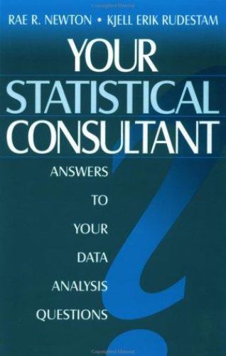 Your Statistical Consultant: Answers to You- paperback, 0803958234, Rae R Newton