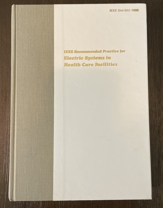 The Color Bks.: IEEE Recommended Practice for Electric Systems in Health Care