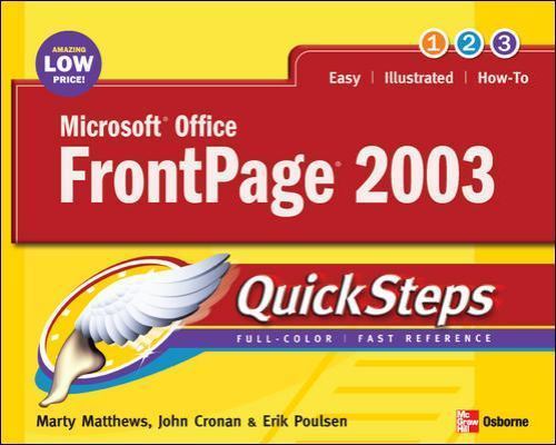 Microsoft Office FrontPage 2003 Quicksteps by Matthews, Martin S.; Cronan, John