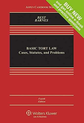 Basic Tort Law: Cases, Statutes, – Hardcover, by Best Arthur; Barnes – Very Good