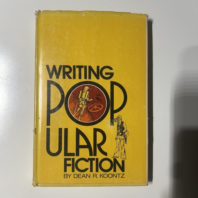 Writing Popular Fiction (2nd Printing) by Dean R. Koontz GOOD Very Clean