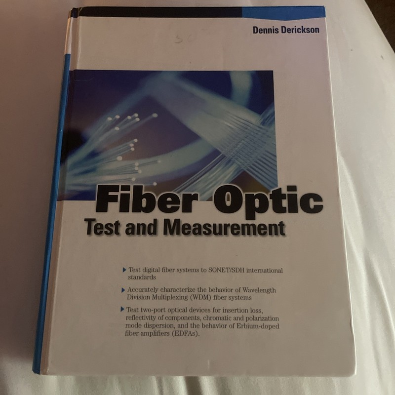 Fiber Optic Test and Measurement