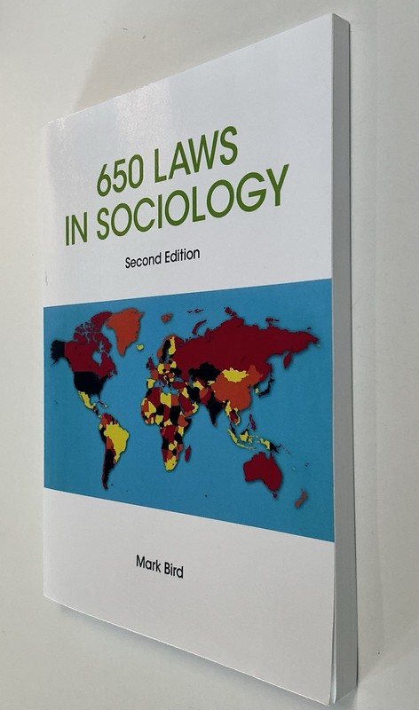 650 Laws in Sociology Second Edition by Mark Bird gallery