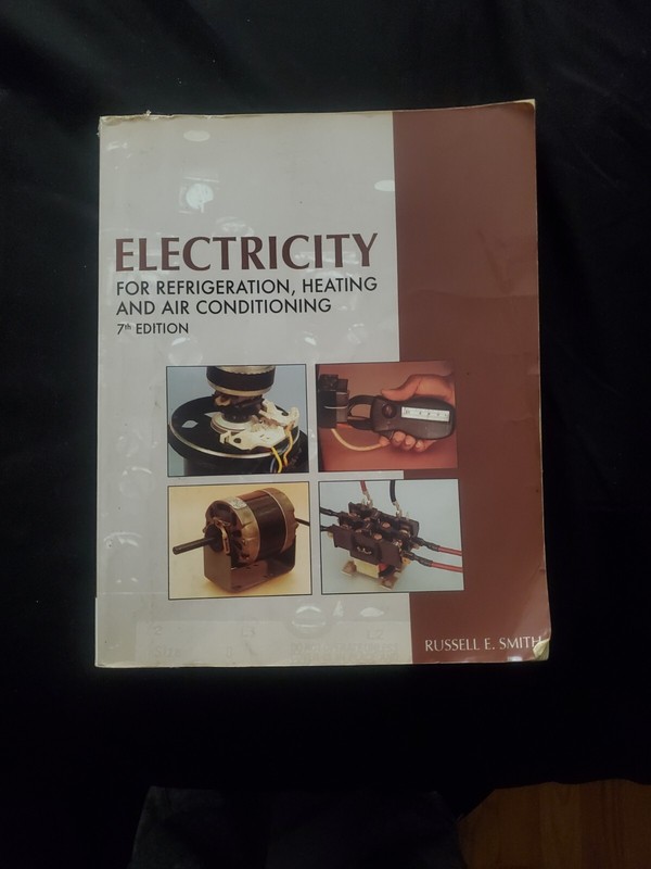 Electricity for Refrigeration, Heating, and Air Conditioning by Russell E. Smith