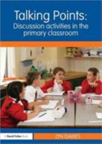 Talking Points : Discussion Activities in the Primary Classroom, Paperback by…